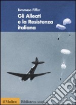 Gli alleati e la Resistenza italiana