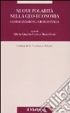 Nuove polarità nella geo-economia. Globalizzazione, crisi ed Italia libro di Quadrio Curzio A. (cur.) Fortis M. (cur.)