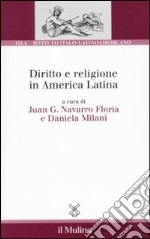 Diritto e religione in America latina libro