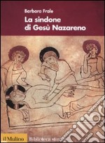 La Sindone di Gesù Nazareno libro