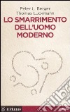 Lo Smarrimento dell'uomo moderno libro