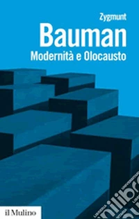 Modernità e Olocausto