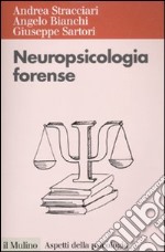 Neuropsicologia forense libro