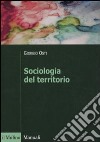 Sociologia del territorio libro