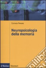 Neuropsicologia della memoria