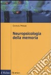 Neuropsicologia della memoria libro