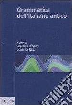 Grammatica dell'italiano antico