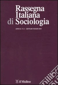 Rassegna italiana di sociologia (2010). Vol. 1 libro