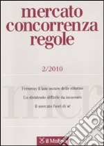 Mercato concorrenza regole (2010). Vol. 2 libro