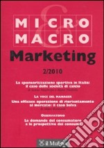 Micro & Macro Marketing (2010). Vol. 2 libro