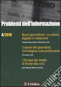 Problemi dell'informazione (2010). Vol. 4 libro