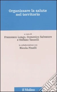 Organizzare la salute nel territorio