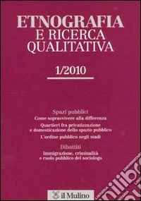 Etnografia e ricerca qualitativa (2010). Vol. 1