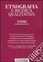 Etnografia e ricerca qualitativa (2010). Vol. 3 libro