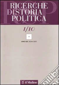 Ricerche di storia politica (2010). Vol. 1 libro