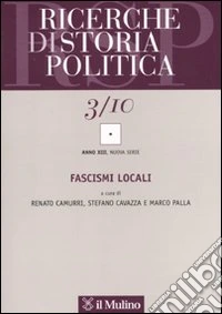 Ricerche di storia politica (2010). Vol. 3 libro