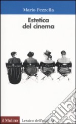 Estetica del cinema libro