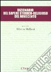 Dizionario del sapere storico-religioso del Novecento libro