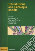 Introduzione alla psicologia sociale libro