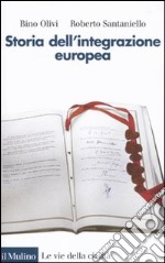 Storia dell'integrazione europea libro