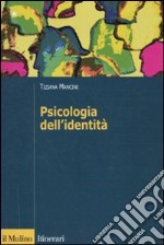 Psicologia dell'identità libro