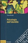 Psicologia dell'identità libro