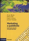 Marketing e pubblicità. Strumenti e modelli di analisi statistica libro