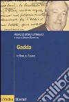 Gadda. Profili di storia letteraria libro
