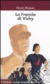La Francia di Vichy libro