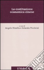 La Costituzione economica cinese libro