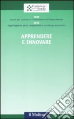 Apprendere e innovare libro