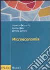 Microeconomia libro di Becchetti Leonardo Bruni Luigino Zamagni Stefano