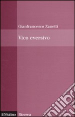 Vico eversivo libro