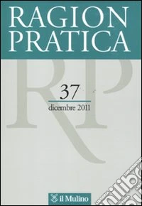 Ragion pratica (2011). Vol. 37 libro