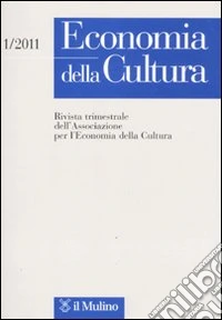 Economia della cultura (2011). Vol. 1 libro