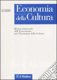Economia della cultura (2011). Vol. 3 libro