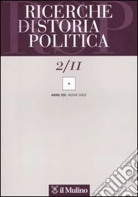 Ricerche di storia politica (2011). Vol. 2 libro