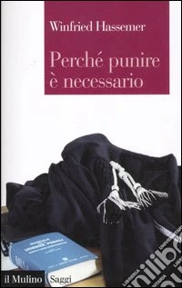Perché punire è necessario