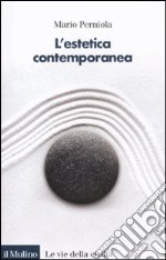 L'estetica contemporanea libro