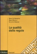 La qualità delle regole libro