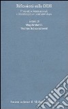 Riflessioni sulla DDR. Prospettive internazionali e interdisciplinari vent'anni dopo libro