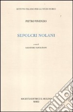 Sepolcri nolani libro