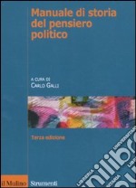 Manuale di storia del pensiero politico libro