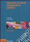 Manuale di storia del pensiero politico libro di Galli C. (cur.)