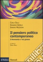 IL PENSIERO POLITICO CONTEMPORANEO