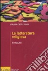 La letteratura religiosa libro