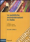 Le pubbliche amministrazioni in Italia libro