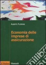 Economia delle imprese di assicurazione libro usato