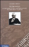 Pietro Pavan. Le metamorfosi della dottrina sociale nel pontificato di Pio XII libro di Ciriello Caterina