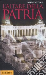 L'altare della patria libro